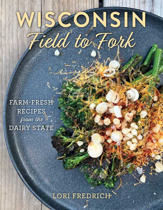 WISCONSIN FIELD TO FORK